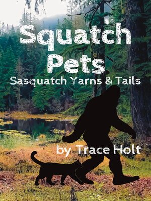 cover image of Squatch Pets